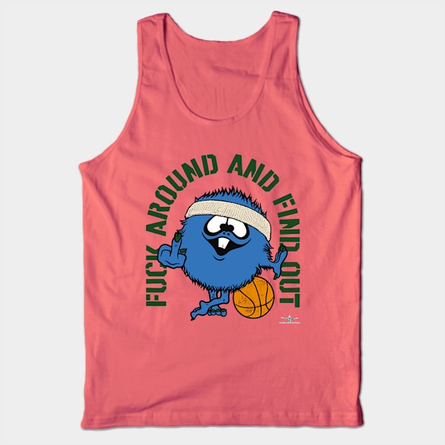 FUCK AROUND AND FIND OUT, MILWAUKEE Tank Top by unsportsmanlikeconductco